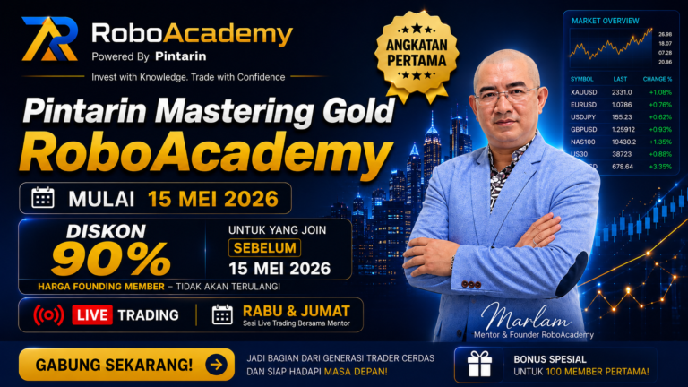 Pintarin Mastering Gold RoboAcademy Strategy MEI 2026